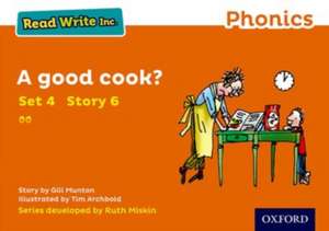 Read Write Inc. Phonics: A Good Cook? (Orange Set 4 Storybook 6) de Gill Munton