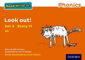 Read Write Inc. Phonics: Look Out! (Orange Set 4 Storybook 11) de Gill Munton