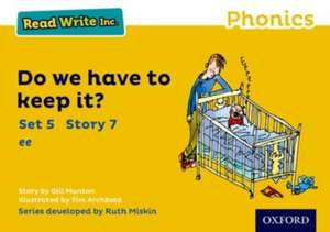 Read Write Inc. Phonics: Do We Have to Keep it? (Yellow Set 5 Storybook 7) de Gill Munton