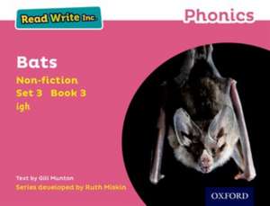 Read Write Inc. Phonics: Bats (Pink Set 3 Non-fiction 3) de Gill Munton