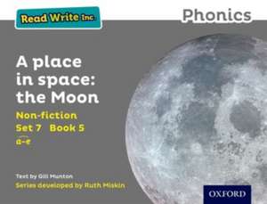 Read Write Inc. Phonics: A Place in Space: The Moon (Grey Set 7 Non-fiction 5) de Gill Munton