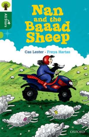 Oxford Reading Tree All Stars: Oxford Level 12
: Nan and the Baaad Sheep de Cas Lester