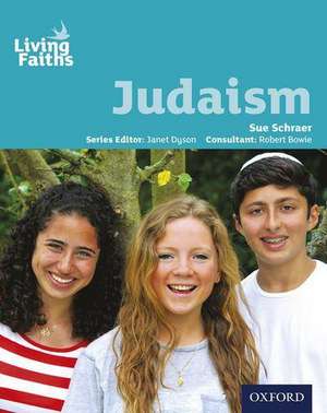 Living Faiths Judaism Student Book de Sue Schraer