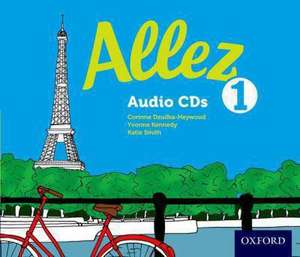 Allez 1 Audio CDs de Corinne Dzuilha-Heywood