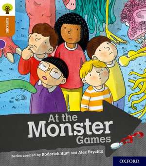 Oxford Reading Tree Explore with Biff, Chip and Kipper: Oxford Level 8: At the Monster Games de Paul Shipton