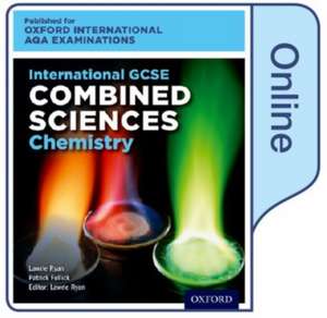 OxfordAQA International GCSE Combined Sciences Chemistry (9204): Online Textbook de Lawrie Ryan