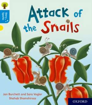 Oxford Reading Tree Story Sparks: Oxford Level 3: Attack of the Snails de Jan Burchett