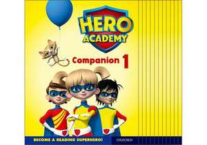 Hero Academy: Oxford Levels 1-6, Lilac-Orange Book Bands: Companion 1 Class Pack de Bill Ledger