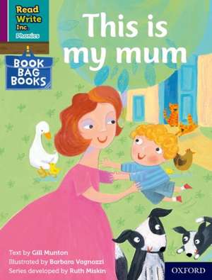 Read Write Inc. Phonics: This is my mum (Purple Set 2 Book Bag Book 9) de Ruth Miskin