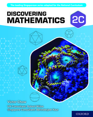 Discovering Mathematics: Student Book 2C de Victor Chow