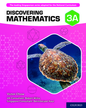 Discovering Mathematics: Student Book 3A de Victor Chow