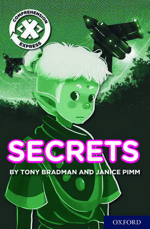 Project X Comprehension Express: Stage 2: Secrets Pack of 6 de Tony Bradman