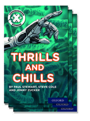 Project X Comprehension Express: Stage 3: Thrills and Chills Pack of 15 de Jonny Zucker