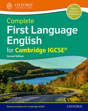 Complete First Language English for Cambridge IGCSE® de Jane Arredondo