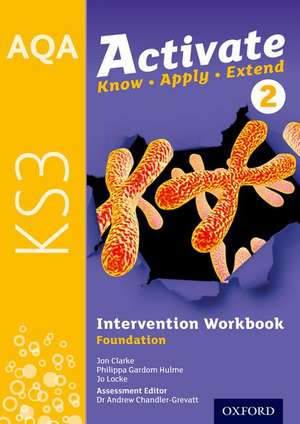 AQA Activate for KS3: Intervention Workbook 2 (Foundation) de Jon Clarke