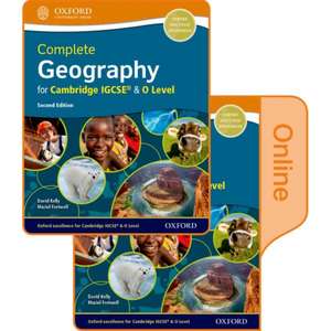 Complete Geography for Cambridge IGCSE & O Level: Print & Online Student Book Pack de David Kelly