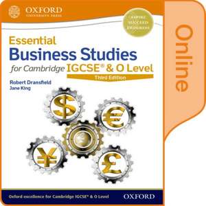 Essential Business Studies for Cambridge IGCSE & O Level: Online Student Book de Robert Dransfield