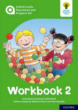 Oxford Levels Placement and Progress Kit: Workbook 2 de Alex Brychta