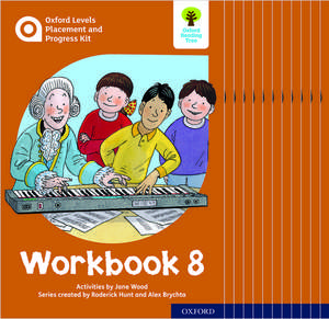 Oxford Levels Placement and Progress Kit: Workbook 8 Class Pack of 12 de Alex Brychta