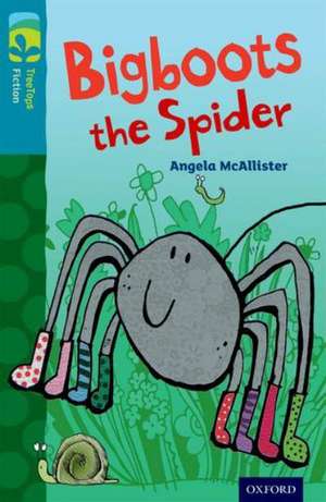 Oxford Reading Tree TreeTops Fiction: Level 9 More Pack A: Bigboots the Spider de Angela McAllister