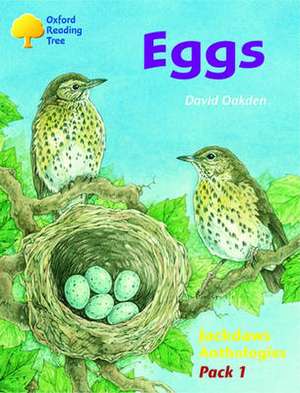 Oxford Reading Tree: Levels 8-11: Jackdaws: Eggs (Pack 1) de Adam Coleman