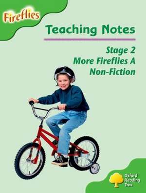 Oxford Reading Tree: Level 2: More Fireflies A: Teaching Notes de Thelma Page