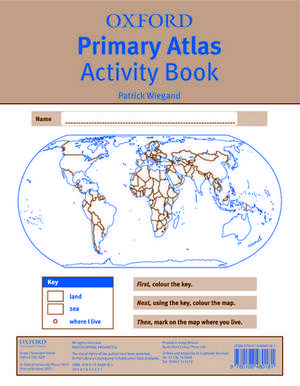 Oxford Primary Atlas Activity Book de Patrick Wiegand