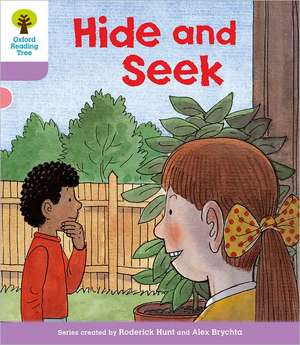 Oxford Reading Tree: Level 1+: First Sentences: Hide and Seek de Roderick Hunt