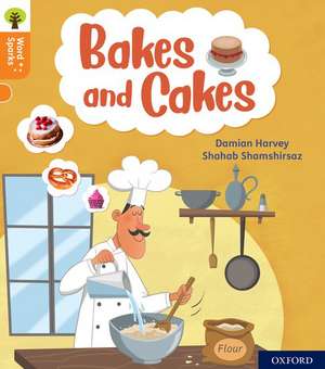 Oxford Reading Tree Word Sparks: Level 6: Bakes and Cakes de James Clements