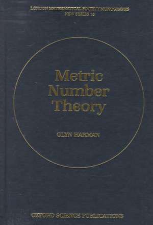 Metric Number Theory de Glyn Harman