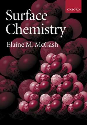 Surface Chemistry de Elaine M. McCash