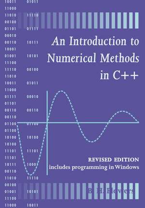 An Introduction to Numerical Methods in C++ de Brian H. Flowers