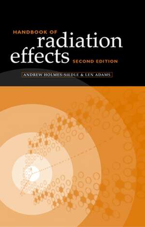 Handbook of Radiation Effects de Andrew Holmes-Siedle