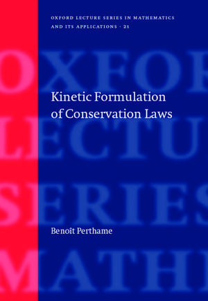 Kinetic Formulation of Conservation Laws de Benoit Perthame