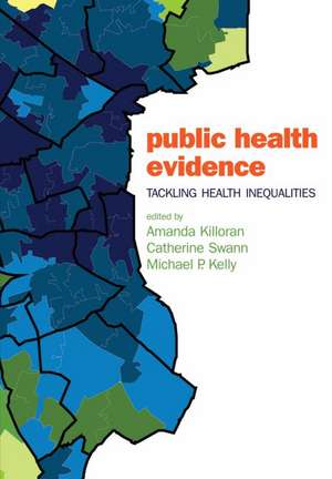 Public Health Evidence: Tackling health inequalities de Amanda Killoran