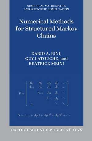 Numerical Methods for Structured Markov Chains de Dario A. Bini