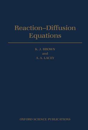 Reaction-Diffusion Equations de K. J. Brown