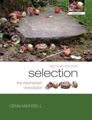 Selection: The Mechanism of Evolution de Graham Bell
