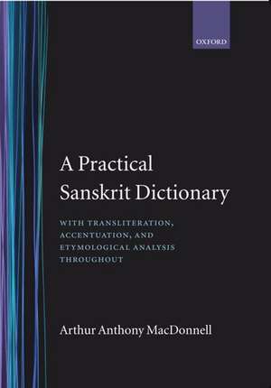 A Practical Sanskrit Dictionary de A. A. Macdonell