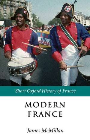 Modern France: 1880-2002 de James McMillan