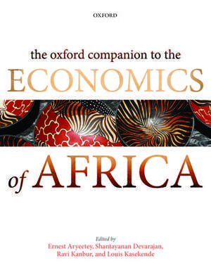 The Oxford Companion to the Economics of Africa de Ernest Aryeetey