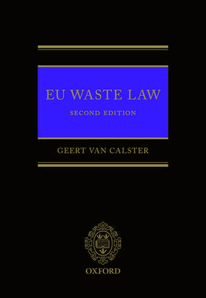 EU Waste Law de Professor Geert Van Calster