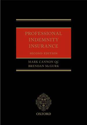 Professional Indemnity Insurance de Mark Cannon QC