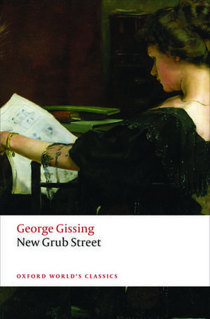 New Grub Street de George Gissing