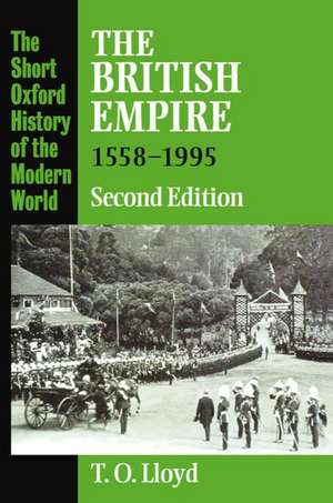 The British Empire 1558-1995 de T. O. Lloyd