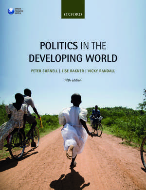 Politics in the Developing World de Peter Burnell