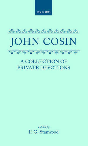 A Collection of Private Devotions de John Cosin