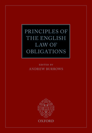 Principles of the English Law of Obligations de Andrew Burrows