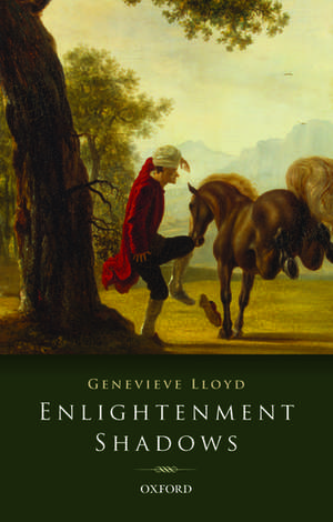 Enlightenment Shadows de Genevieve Lloyd