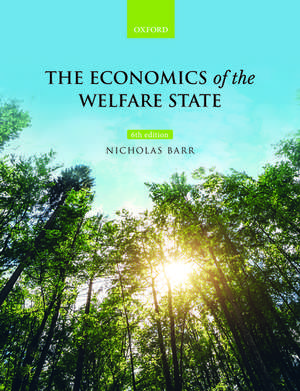 The Economics of the Welfare State de Nicholas Barr